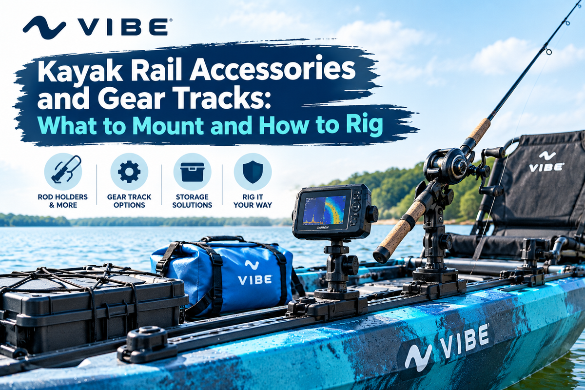 Kayak Rail Accessories and Gear Tracks: What to Mount and How to Rig