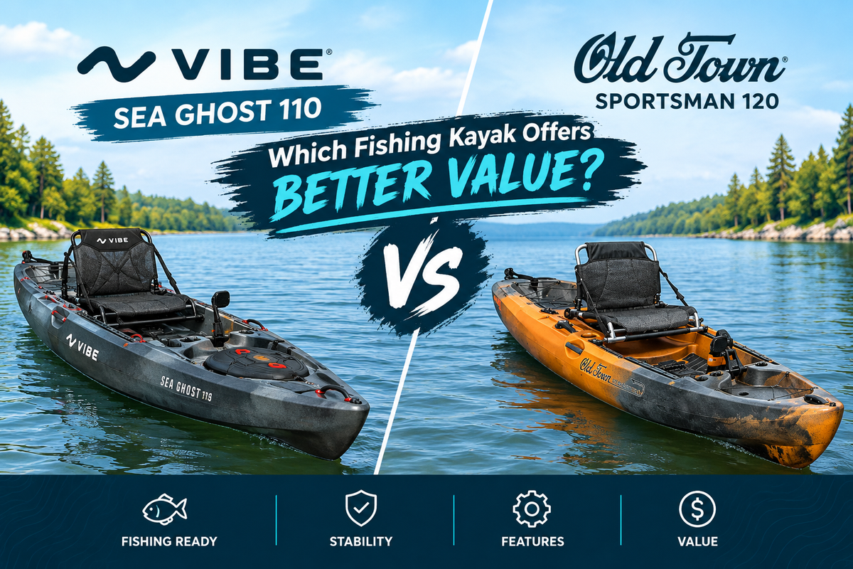 Vibe Sea Ghost 110 vs Old Town Sportsman 120: Which Fishing Kayak Offers Better Value?